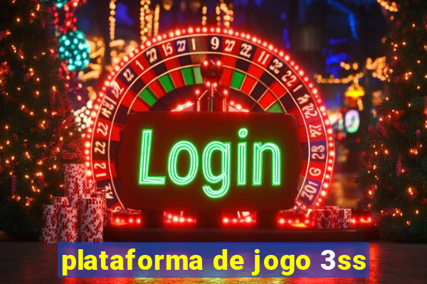 plataforma de jogo 3ss